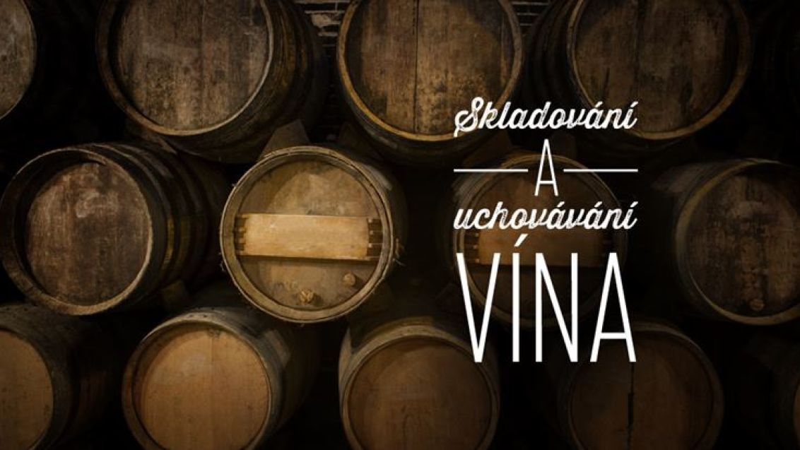 Skladování a uchovávání vína