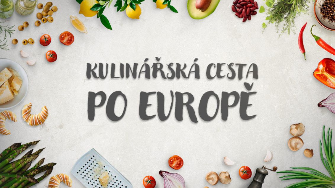 Kulinářská cesta po Evropě