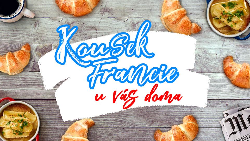 Kousek Francie u vás doma