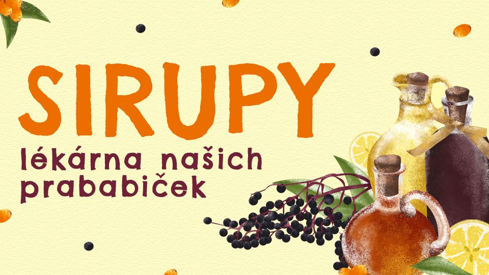 Sirupy – lékárna našich prababiček