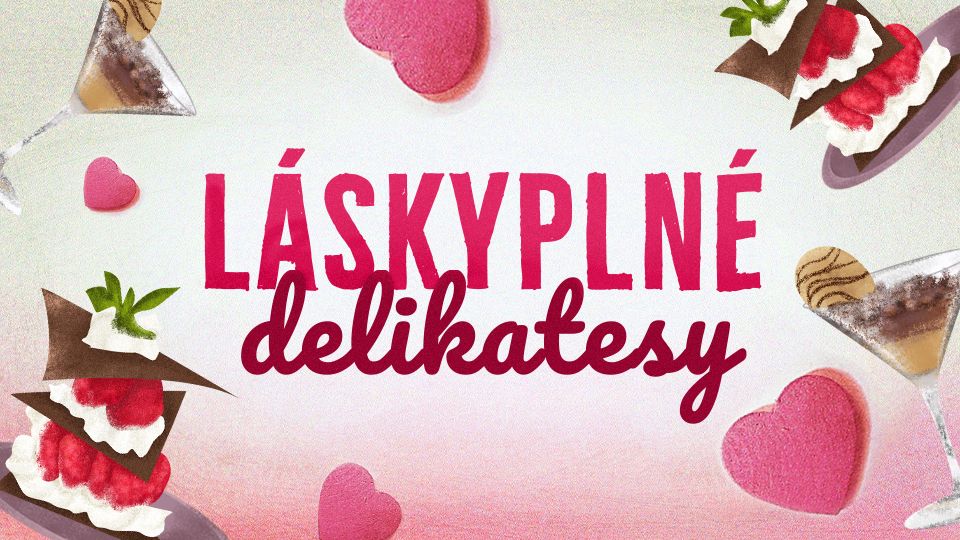 Láskyplné delikatesy